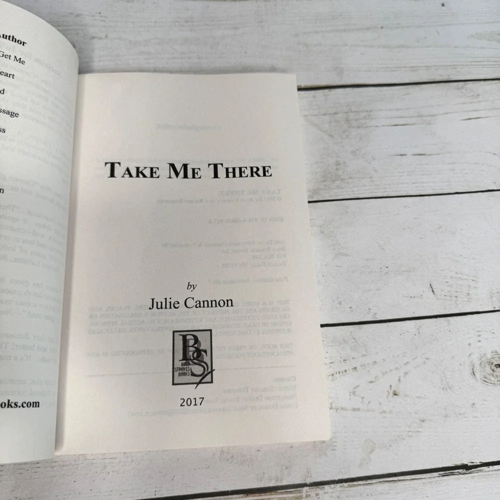 Take‎ Me There Julie Cannon 1st Edition Bold Strokes Books 2017 Lesbian Romance